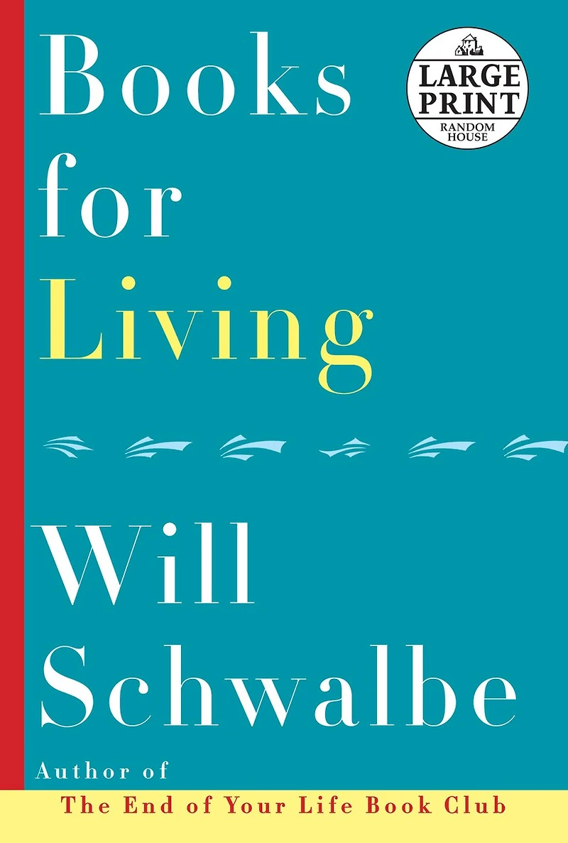 Books for Living: Some Thoughts on Reading, Reflecting, and Embracing Life