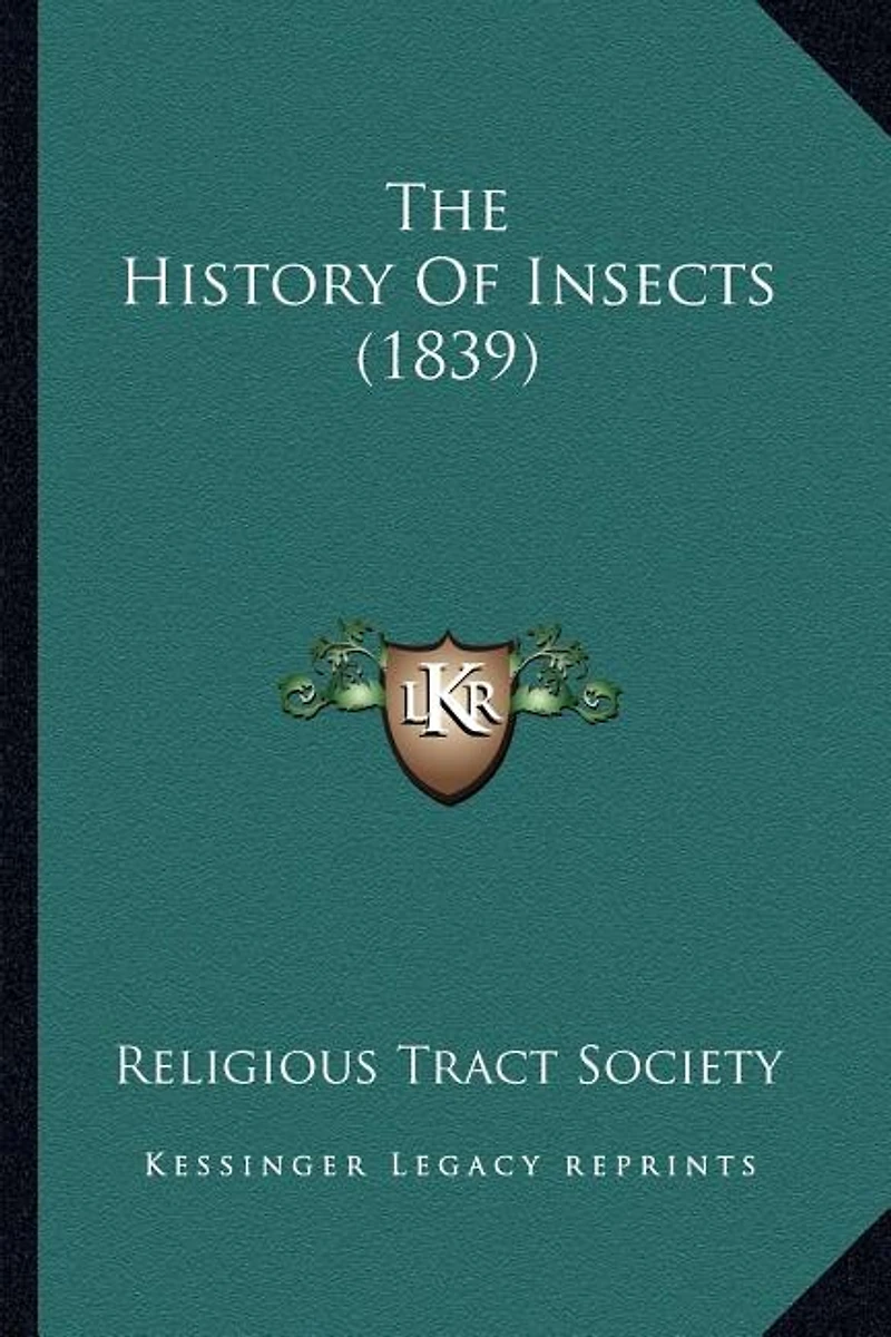 The History Of Insects (1839)