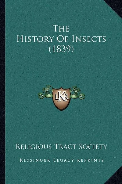 The History Of Insects (1839)