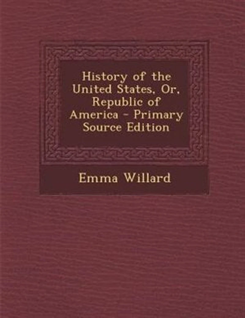 History of the United States, Or, Republic of America - Primary Source Edition