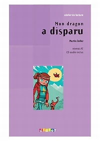 Mon dragon a disparu: niveau A1