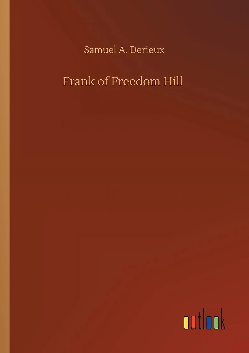 Frank of Freedom Hill