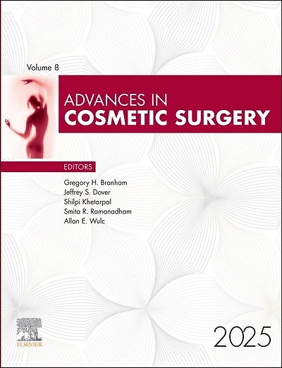 Advances Cosmetic Surgery, 2025