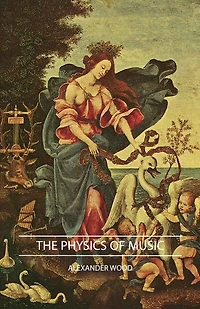 The Physics of Music