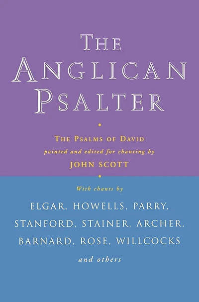 Anglican Psalter: The Psalms of David