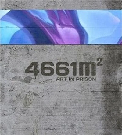 4661 M2: Art In Prison