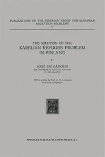 The Solution of the Karelian Refugee Problem in Finland
