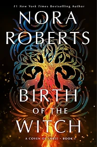 Birth of the Witch: A Coven Three Trilogy Book 1