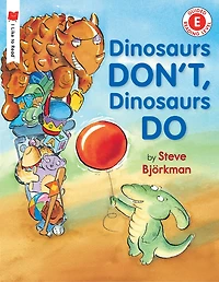 Dinosaurs Don't, Do