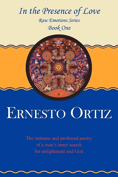 In the Presence of Love: Book One