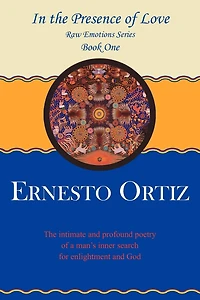 In the Presence of Love: Book One