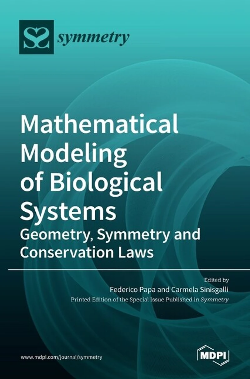 Mathematical Modeling of Biological Systems: Geometry, Symmetry and Conservation Laws