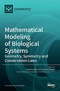 Mathematical Modeling of Biological Systems: Geometry, Symmetry and Conservation Laws