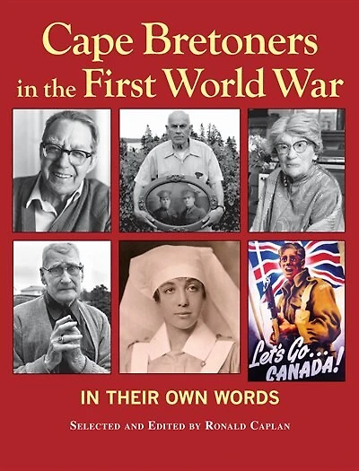 Cape Bretoners in the First World War: In Their Own Words