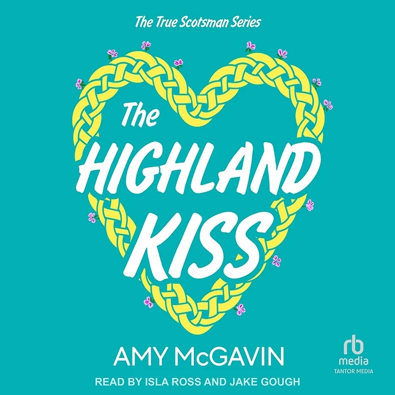 The Highland Kiss