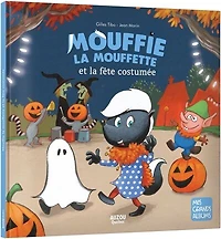Mouffie la mouffette et la fête costumée