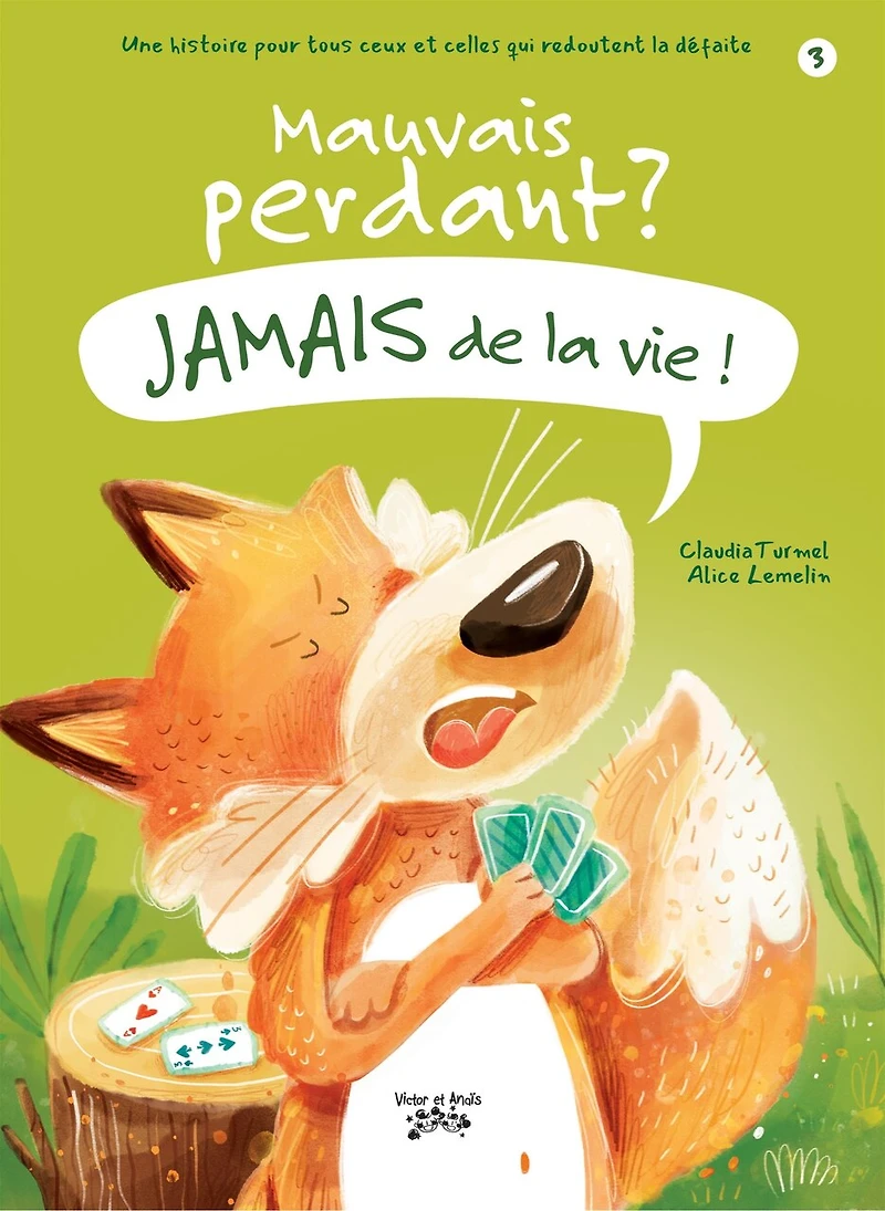 Mauvais perdant ? Jamais de la vie !