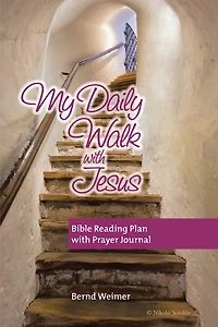 My Daily Walk with Jesus: Bible Reading Plan Prayer Journal