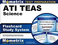 ATI TEAS Science Flashcard Study System: TEAS 6 Test Practice Questions and Exam Review for the Test of Essential Academic Skills, Sixth Edition
