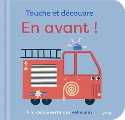 En avant !: à la découverte des véhicules