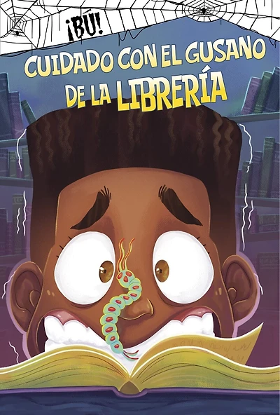 Cuidado con el gusano de la librería (Beware the Bookworm)