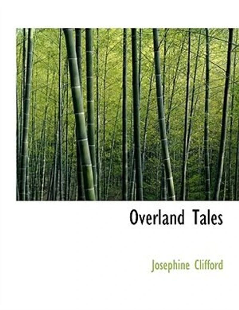 Overland Tales (Classic Reprint)