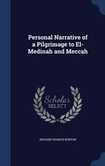 Personal Narrative of a Pilgrimage to El Medinah and Meccah, Vol. 2 (Classic Reprint)