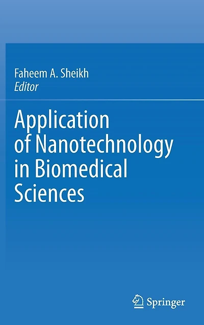 Application of Nanotechnology Biomedical Sciences