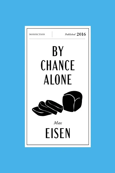 By Chance Alone Canadian Classics Edition: A Remarkable True Story of Courage and Survival at Auschwitz