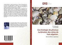 Eco-biologie de phorcus turbinatus des cOtes de l'est-algErien.: Biosurveillance aquatique