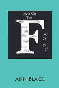 Focus On The F WordS