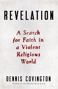 Revelation: A Search For Faith Violent Religious World