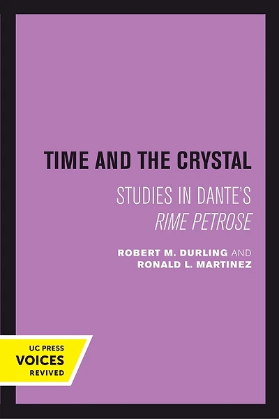 Time and the Crystal: Studies Dante's Rime petrose