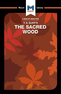 An Analysis of T.S. Eliot's The Sacred Wood: Essays on Poetry and Criticism