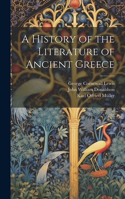 A History of the Literature of Ancient Greece