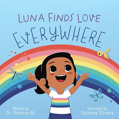 Luna Finds Love Everywhere: A Self-Love Book for Kids