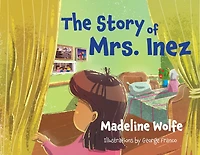 The Story of Mrs. Inez