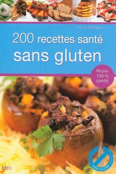 200 recettes sans gluten