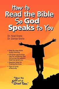 How To Read The Bible So God Speaks To You