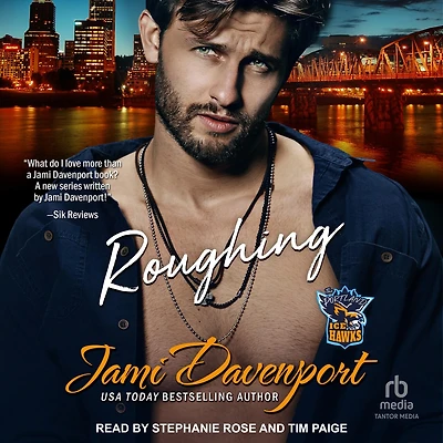 Roughing: A Fresh Start Hockey Romance