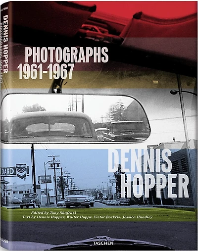 Dennis Hopper: Photographs 1961-1967