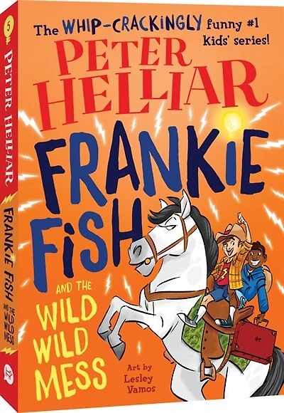 Frankie Fish and the Wild Wild Mess