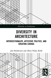 Diversity Architecture: Intersectionality, Affective Politics, and Creating Change