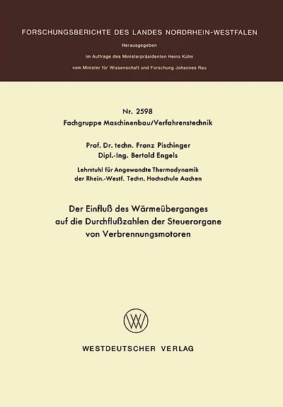 Der Einfluß des Wärmeüberganges auf die Durchflußzahlen der Steuerorgane von Verbrennungsmotoren