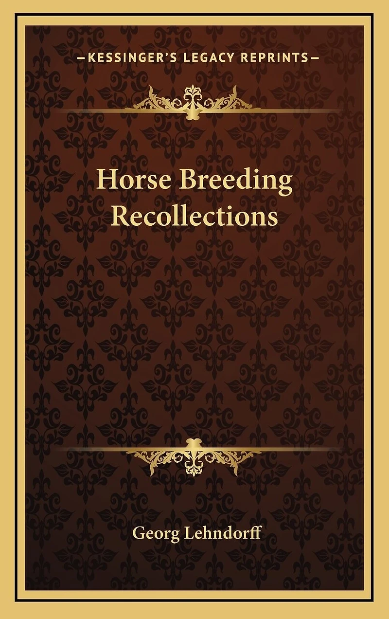 Horse Breeding Recollections