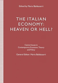 The Italian Economy: Heaven or Hell?