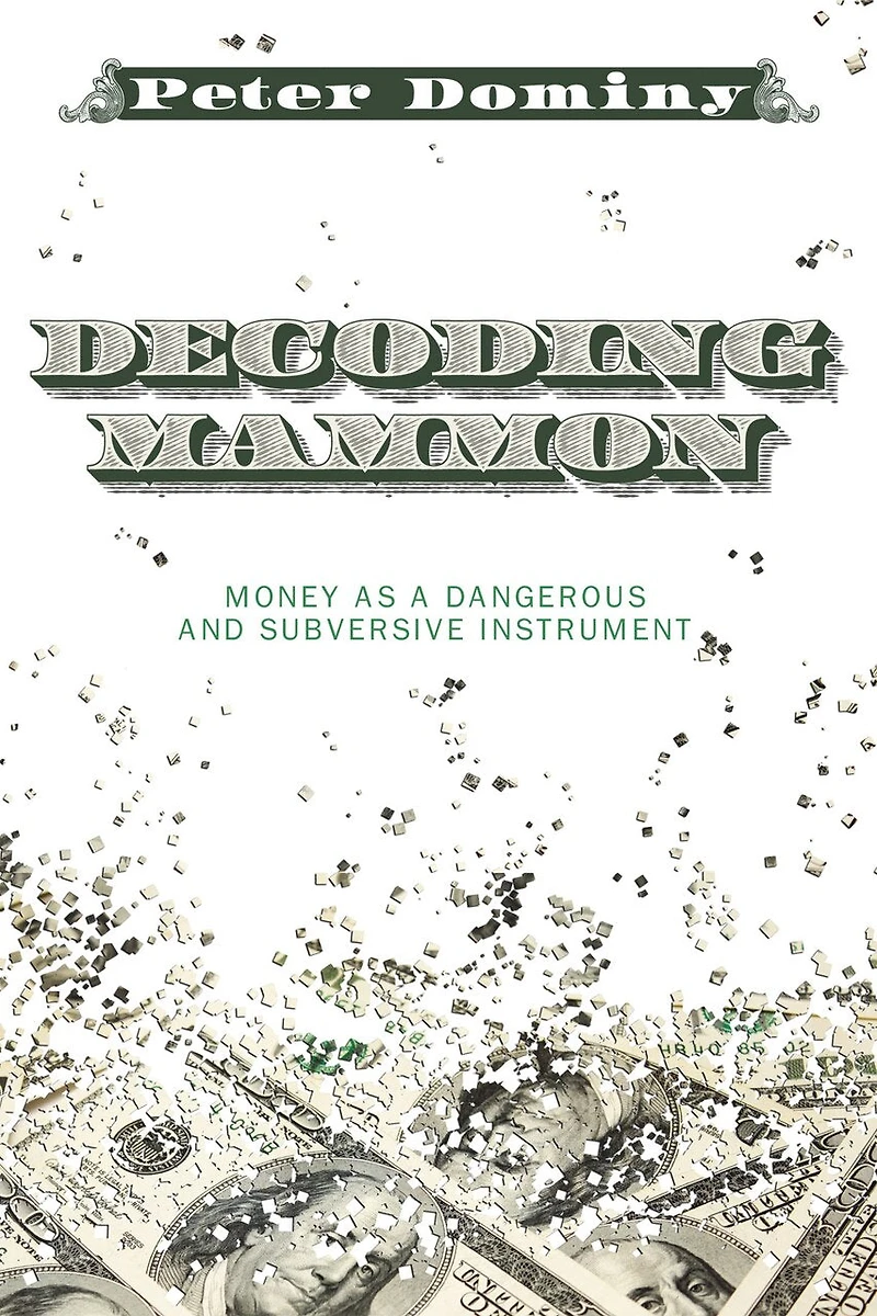 Decoding Mammon