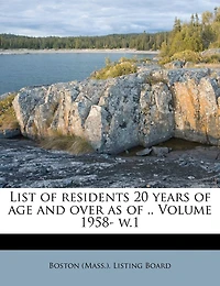 List of Residents 20 Years age and Over as .. Volume 1958- w.20