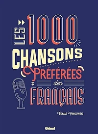 1000 chansons preferees des francais-les