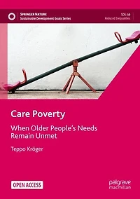 Care Poverty: When Older People's Needs Remain Unmet